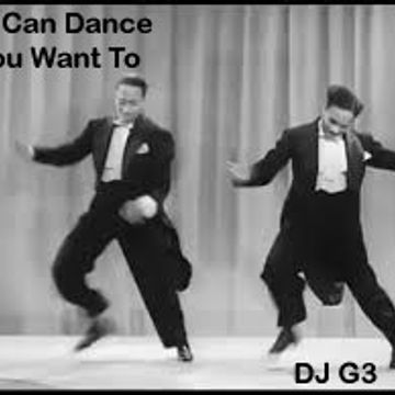 DJ G3 - You Can Dance If You Want To (December 2019)