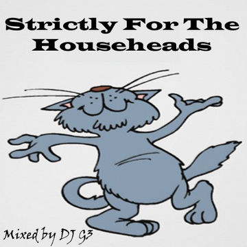 DJ G3 - Strictly For The Househeads (March 2016)