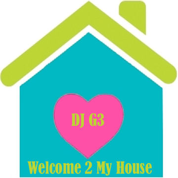 DJ G3 - Welcome 2 My House (February 2014)