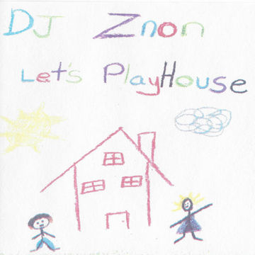 DJ Znon - Let's Play House Mix (CDs 1&2)  (1997)