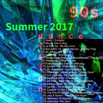 Summer 2017 (90s Dance Edition)