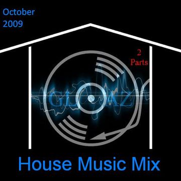 House Music Mix October 2009 (Part 1)