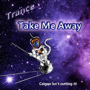 Trance - Take Me Away