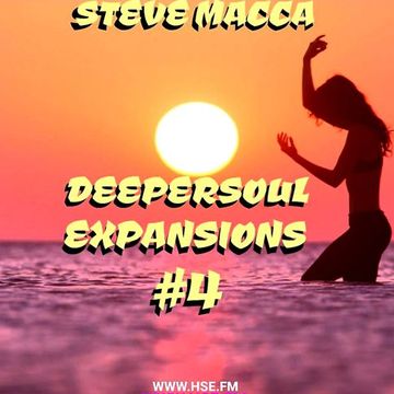 STEVE MACCA'S DEEPERSOUL EXPANSION'S 4