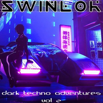 Dark Techno Adventures 002