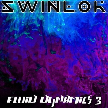 Swinlok - Fluid Dynamics 3