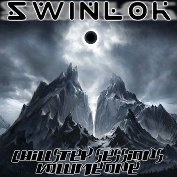 Swinlok - Chillstep Sessions Vol. 1