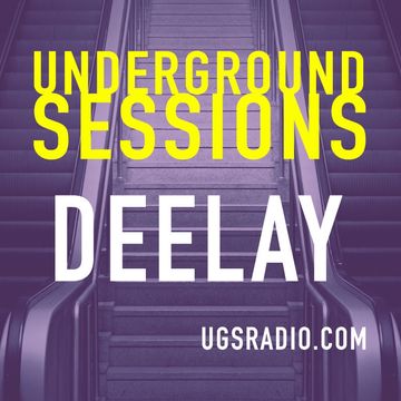 The Underground Sessions   Deelay Deep Inside Pre Birthday Drum N Bass Special