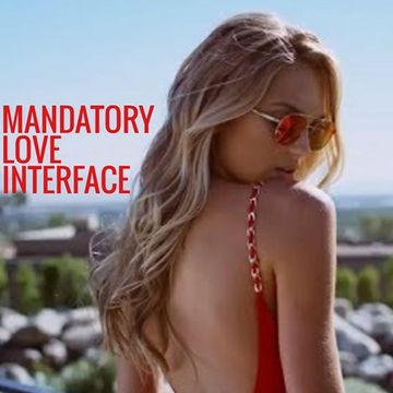 01 MANDATORY LOVE INTERFACE GLOBAL MUSIC FT JON INTERFACE