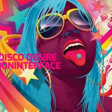 01 DISCO DESIRE 80S INTERFACE GLOBAL MUSIC FT JON INTERFACE