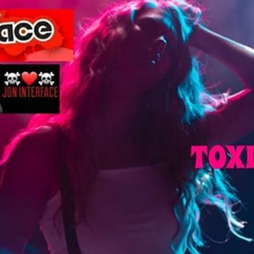 01 TOXIC LOVE INTERFACE GLOBAL MUSIC FT JON INTERFACE