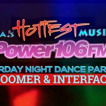 01 POWER 106 SATURDAY NIGHT DANCE PARTY FT JON INTERFACE