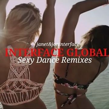 01 SEXY DANCE REMIXES FT JANET AND JON INTERFACE