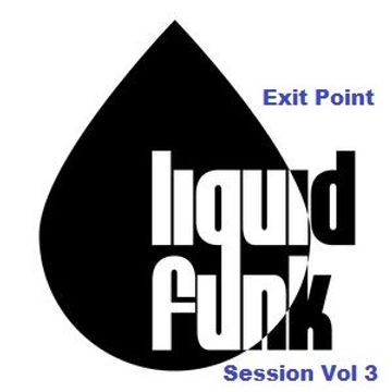 Liquid Funk Session Vol 3