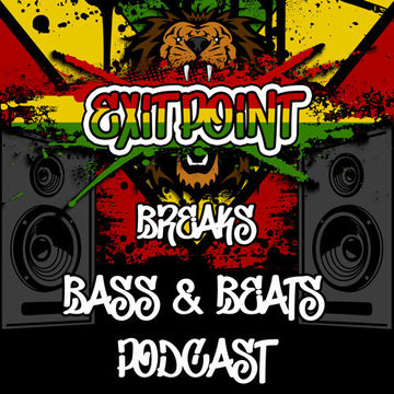 Exit Point Breaks, Bass & Beats Podcast (Vol 75)