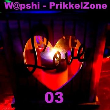  W@pshi - PrikkelZone 03