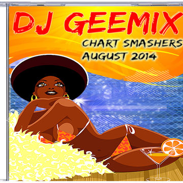 AUGUST 2014   CHART SMASHERS