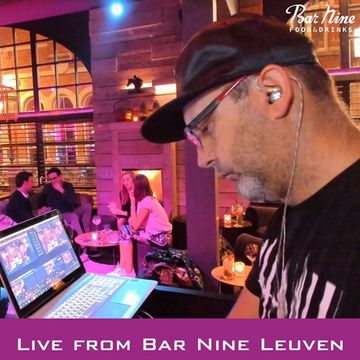 20200214 Live set at Bar Nine Leuven by DJ Irvin Ce