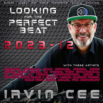 Looking for the Perfect Beat 2023-10 - RADIO SHOW by Irvin Cee