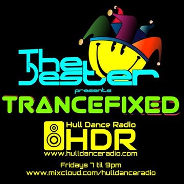 The Jester pres. TRANCEFIXED Vol. 16