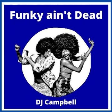 Funky ain't Dead