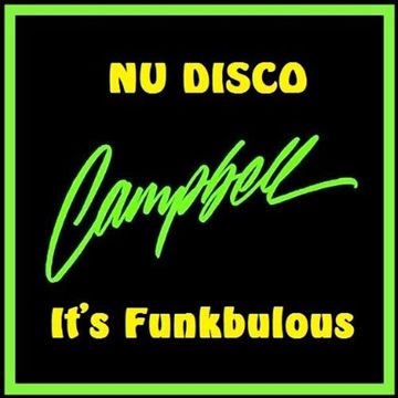 Nu Disco - It's Funkbulous