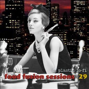 Food Fusion Sessions 29