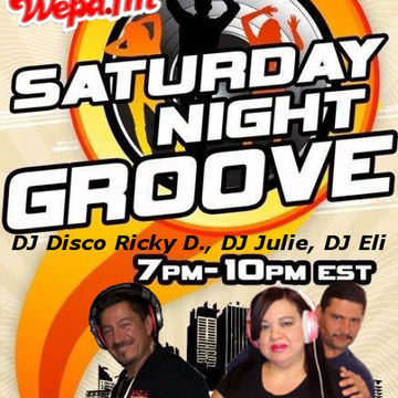 DJ Ricky, DJ Julie and DJ Eli Saturday Night Groove on Wepa.fm 1-24-15