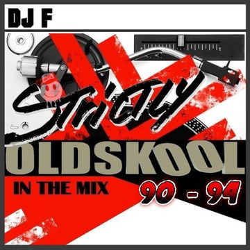 Strictly OLDSKOOL 90 - 94 (#001)