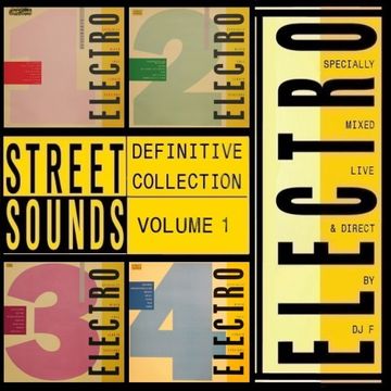 STREET SOUNDS ELECTRO DEFINITIVE COLLECTION VOL 1