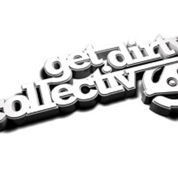 get dirty collectiv