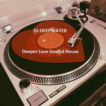  Deeper Love Soulful House