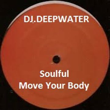 Soulful Move Your Body