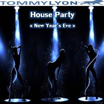 Tommy Lyon - House Party "New Years Eve" - December 2014