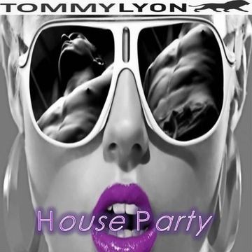 Tommy Lyon - House Party - February 2014