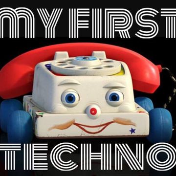 My First Techno