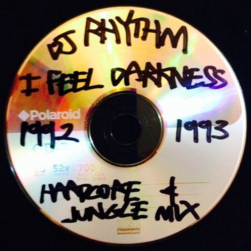 Dj Rhythm - I Feel Darkness [ '92 / '93 Hardcore & Jungle Mix ] www.djrhythm.tk