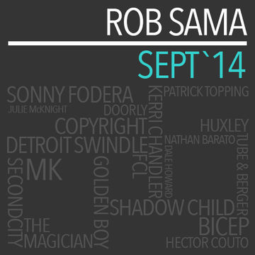 Sept '14 Mix - Rob Sama