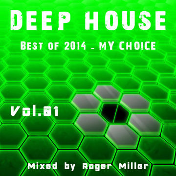 Best of Deep House 2014 (Vol.01)