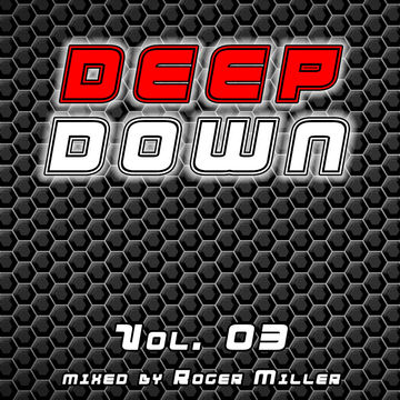 Deep Down (Vol.03)