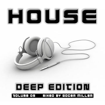 HOUSE (Deep Edition Vol.05)