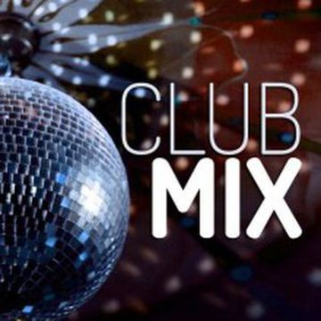  Club House Mix