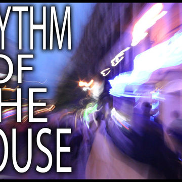 Rhythm Of The House! [End of Year Mix]