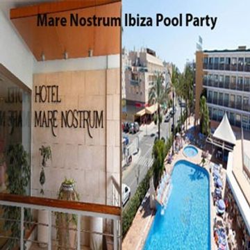 Mare Nostrum Ibiza Pool Party