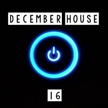 House December 2016