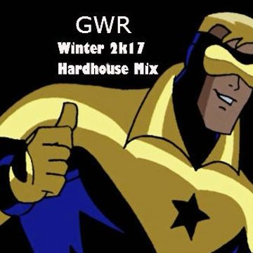 GWR - Winter 2017 Hardhouse Mix - Side B