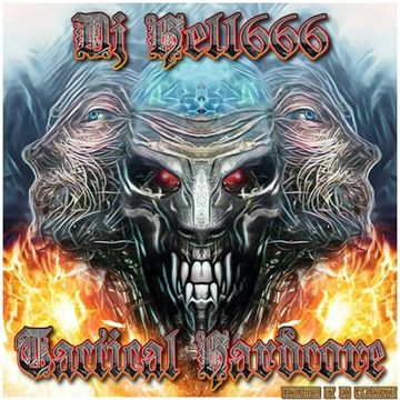 D.J.HELL666   TACTICAL HARDCORE HCMIX 18 05 2018