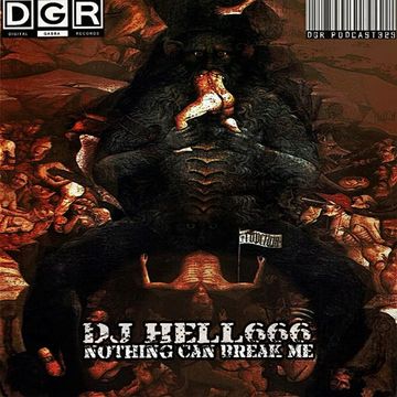 D.J.HELL666   NOTHING CAN BREAK ME!!! HCMIX 23 02 2018
