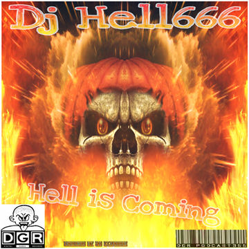 D.J.HELL666   HELL IS COMING HCMIX 03 06 2018