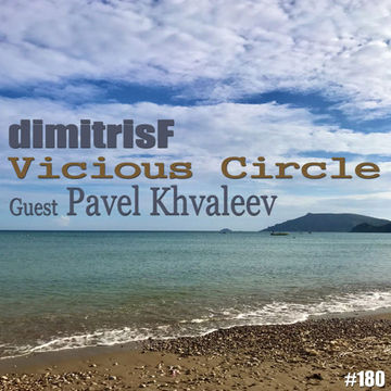 Vicious Circle 180 by dimitrisF +Guest Pavel Khvaleev